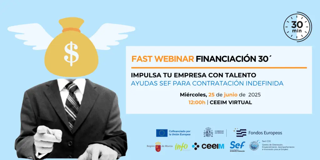 FAST WEBINAR FINANCIACIÓN 30´: Ayudas SEF para la contratación indefinida